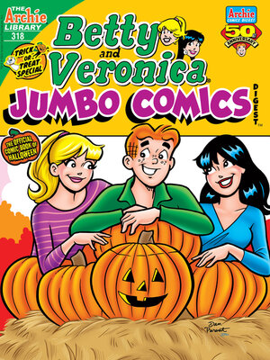 cover image of Betty & Veronica Double Digest (1987), Issue 318